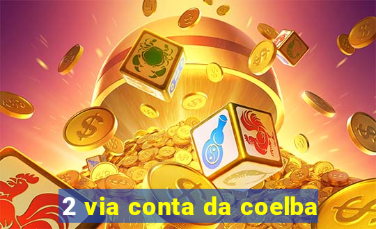 2 via conta da coelba